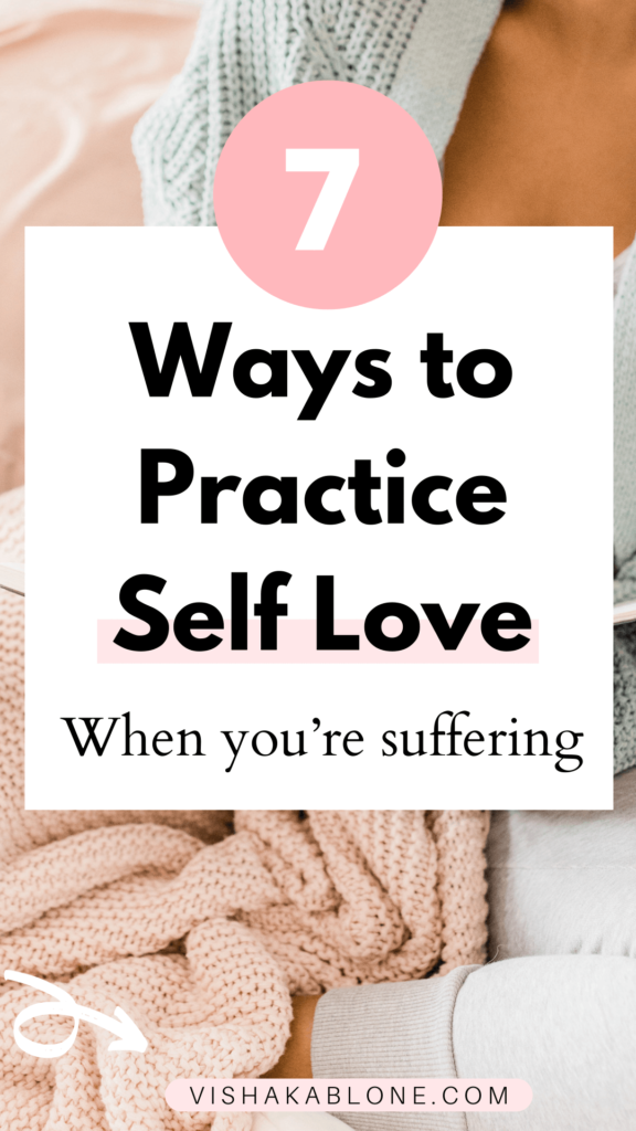 7 ways to practice self love 