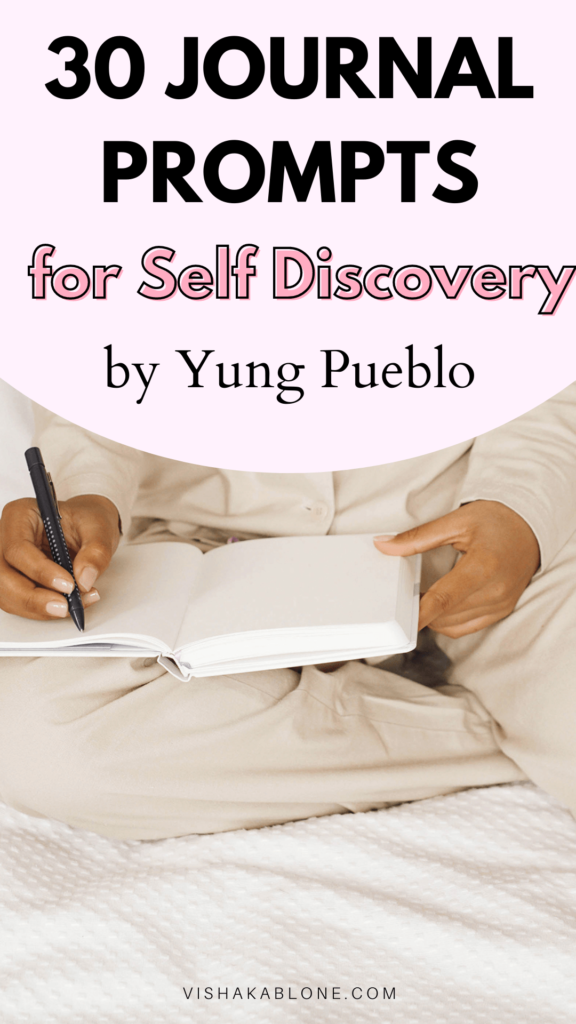 Journal Prompts for self discovery and personal growth by Yung Pueblo 