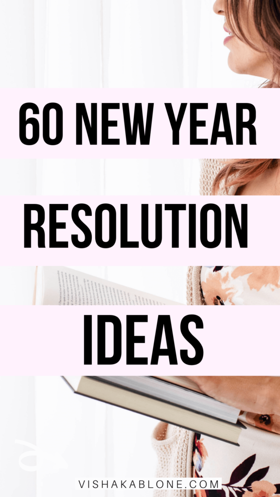 60 New Year’s Resolution Ideas