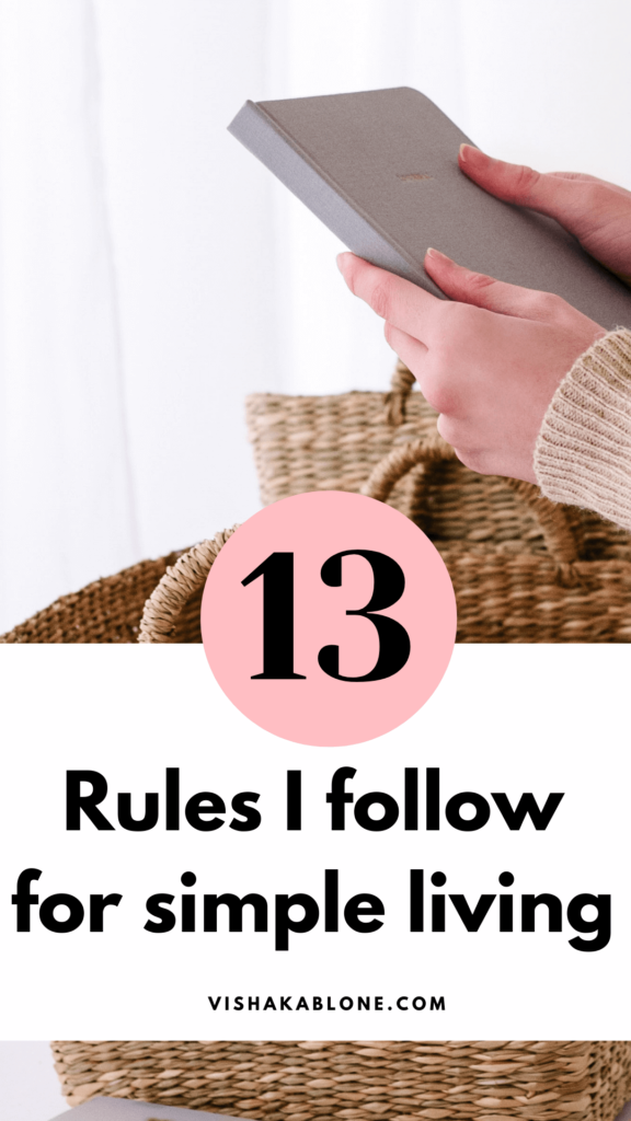 13 rules I follow for simple living