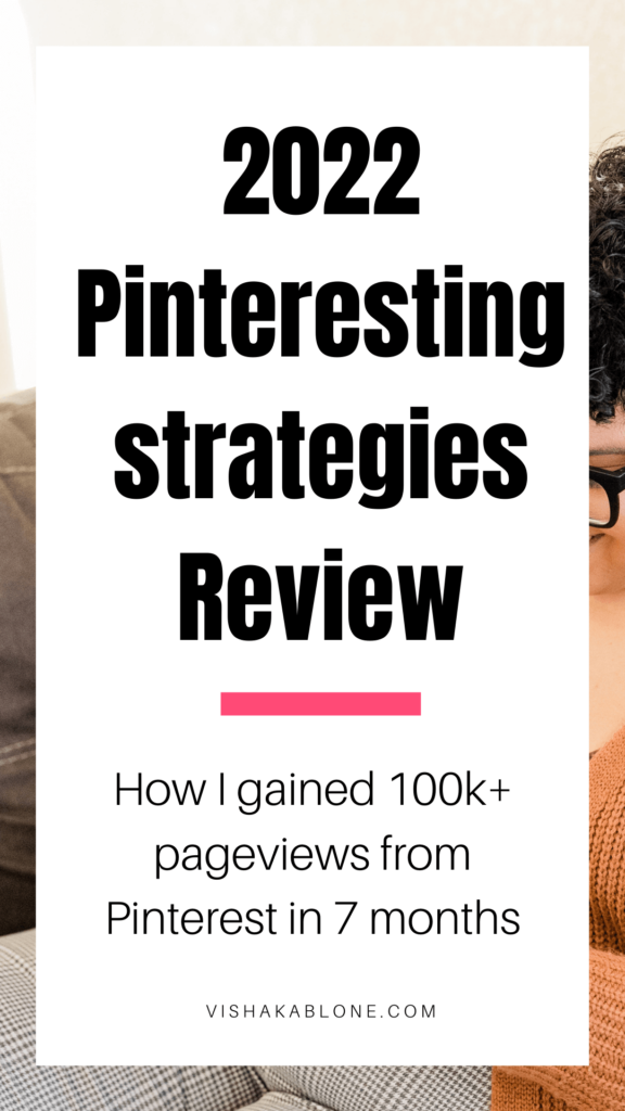 Pinteresting strategies review that got me 100k+ pageviews in 7 months 