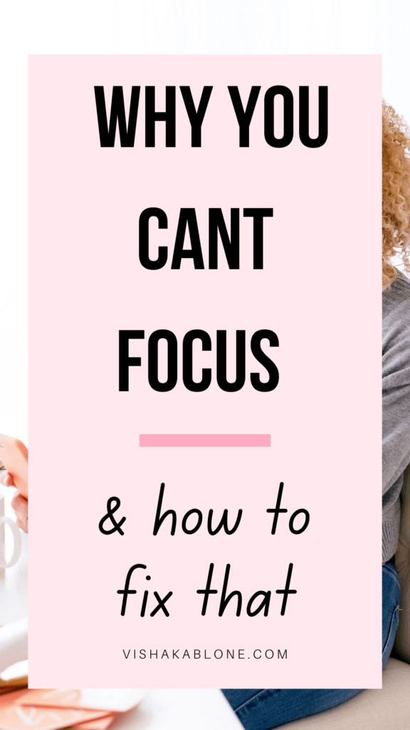 Why can’t I focus- 10 reasons and how to improve your focus 