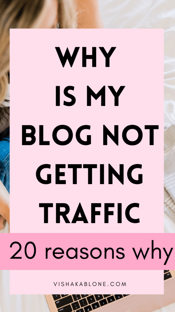 why my blog is not getting traffic 