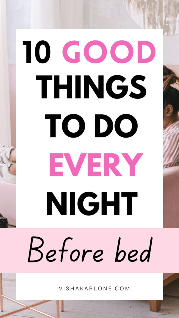 10 good things to do at night - night routine before bed 