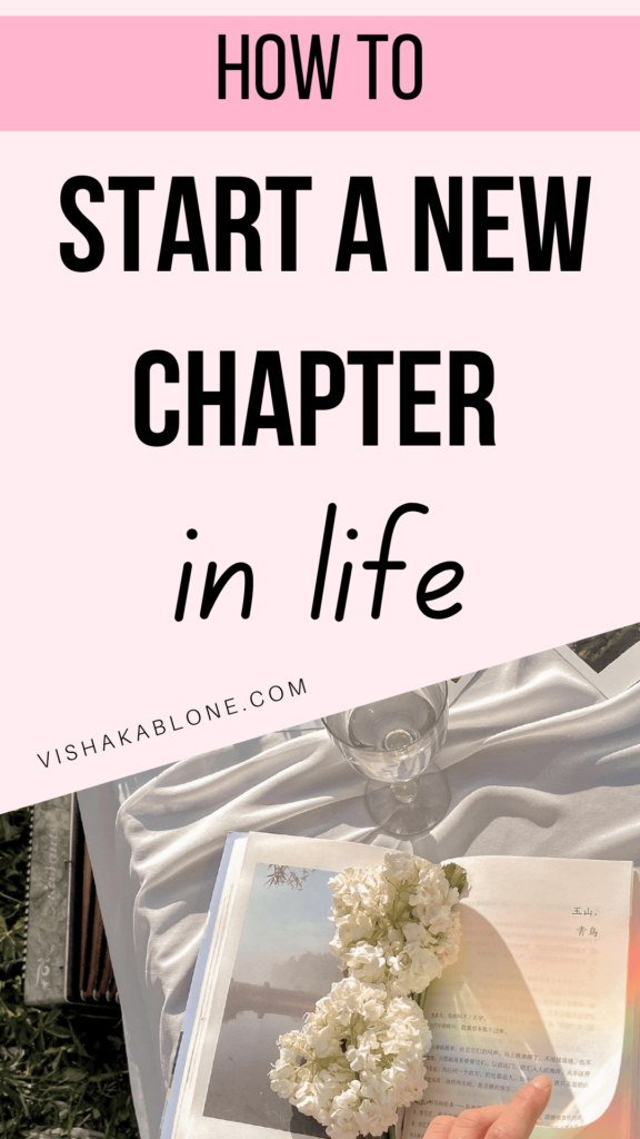 How to start new chapter in life 