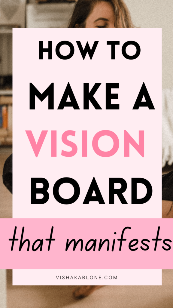 How to make a vision board that manifests