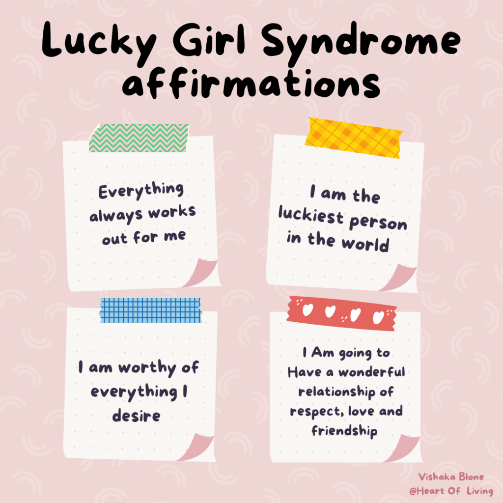 Lucky girl syndrome affirmations 