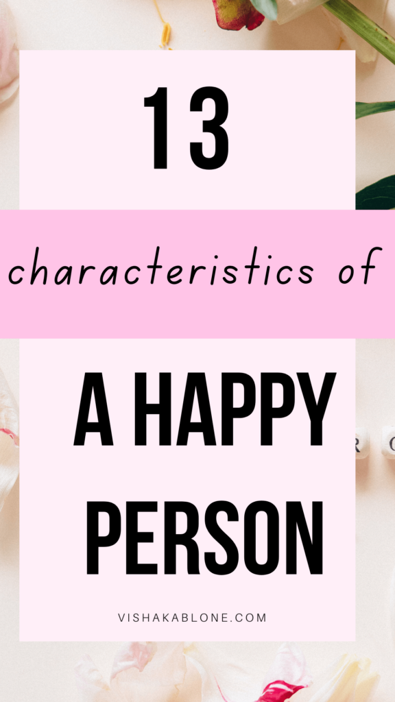 13 characteristics of happy people