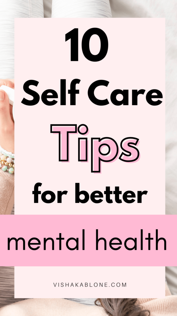 Self care tips for improving mental health