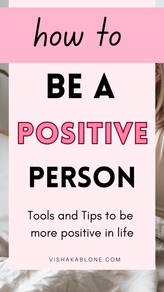 How to be a positive person