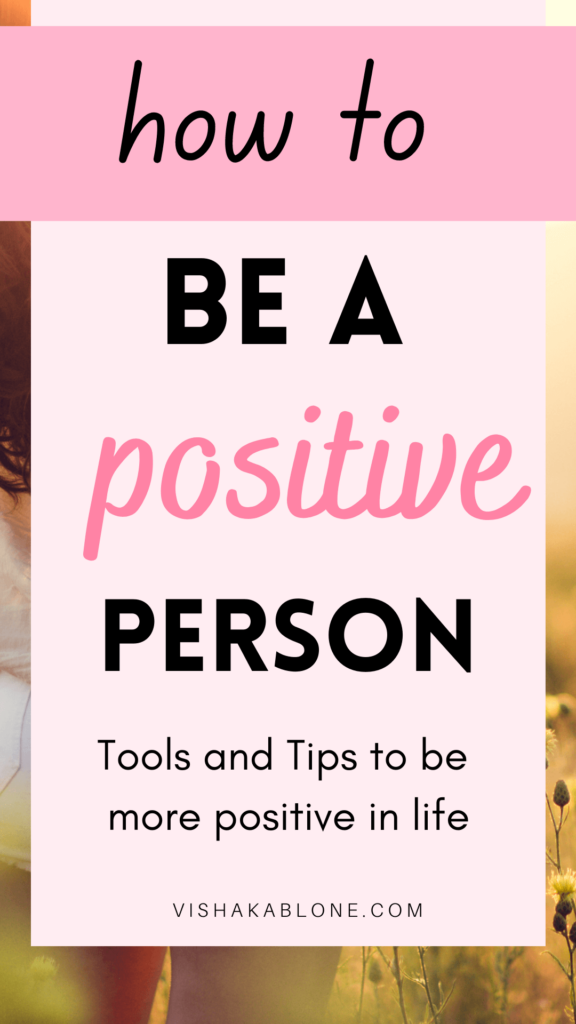 How to be a positive person