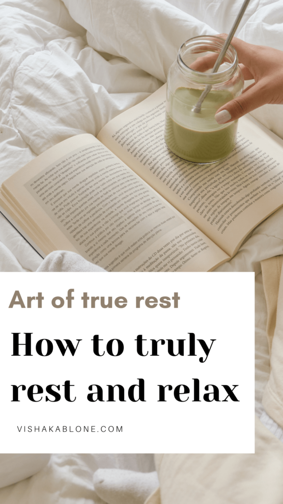 How to rest and truly relax