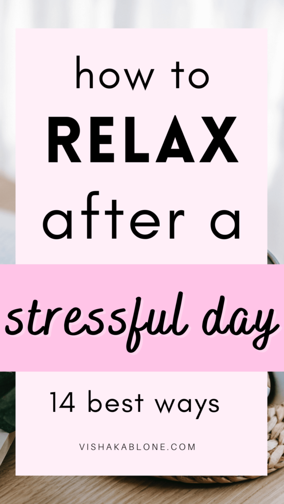 how to  relax after a stressful day