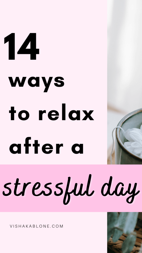 14 ways to relax after a stressful day