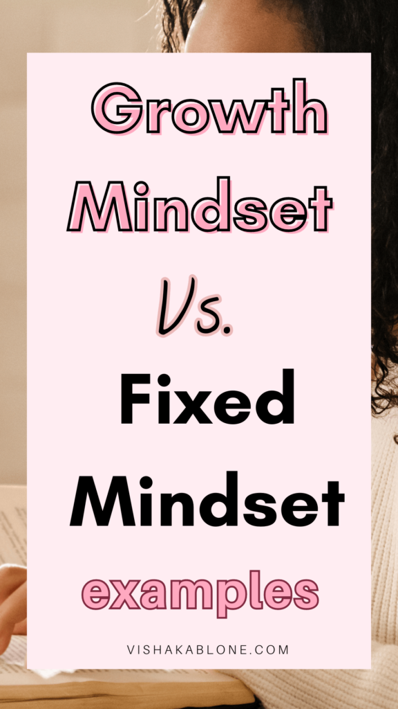 growth Mindset vs. Fixed Mindset examples 