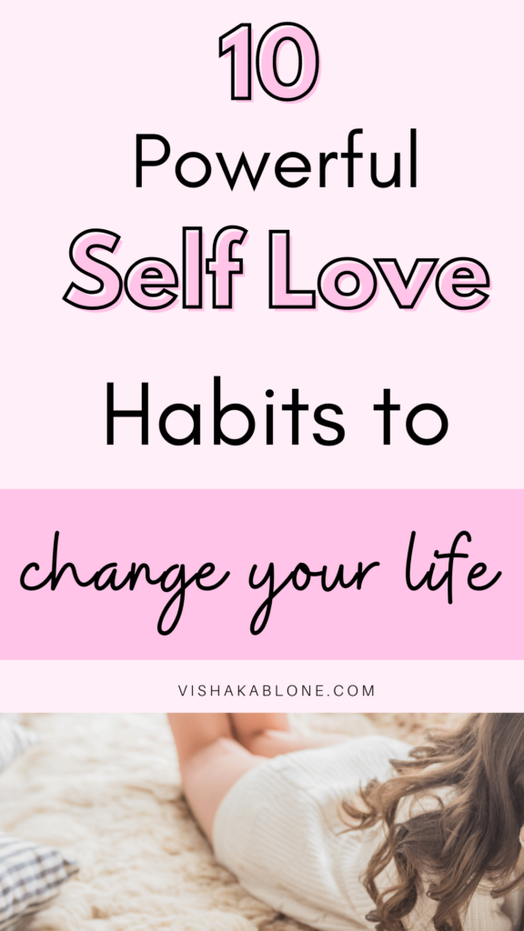 Self love habits to practice 