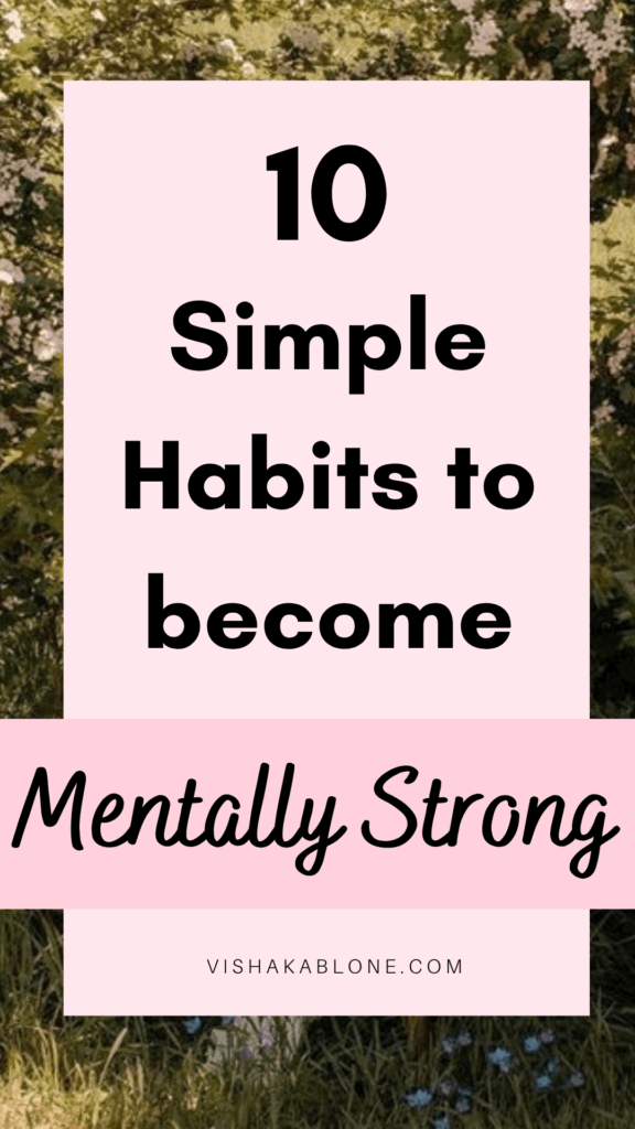 simple habits to become mentally strong