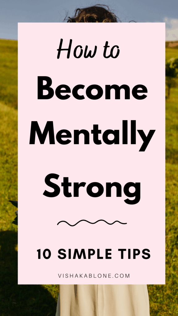 How to become mentally strong