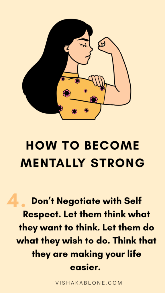 How to become mentally strong-have self respect