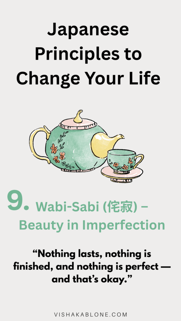 Japanese Principles- Wabi Sabi