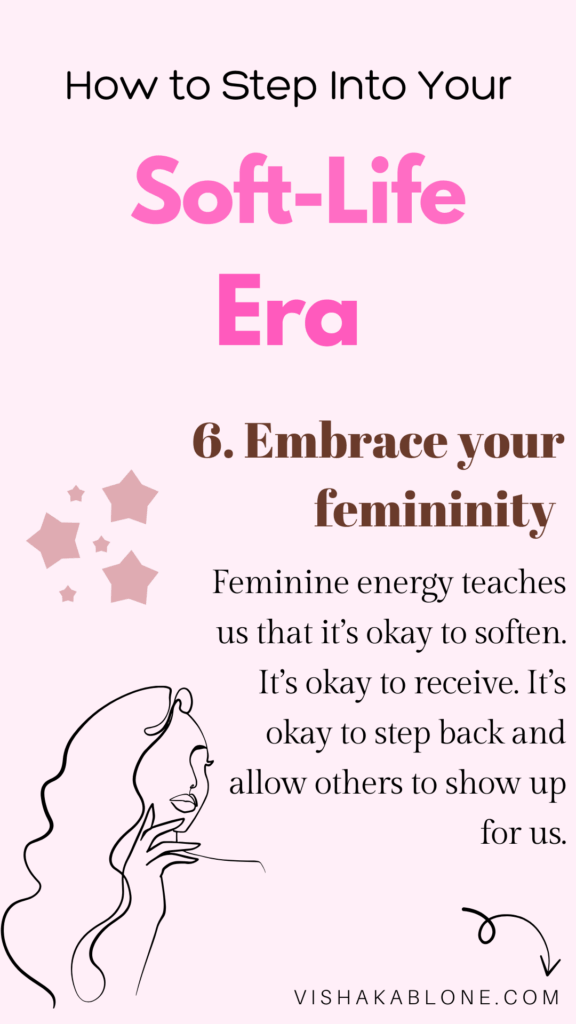 How to enter your soft life era- Embrace your femininity