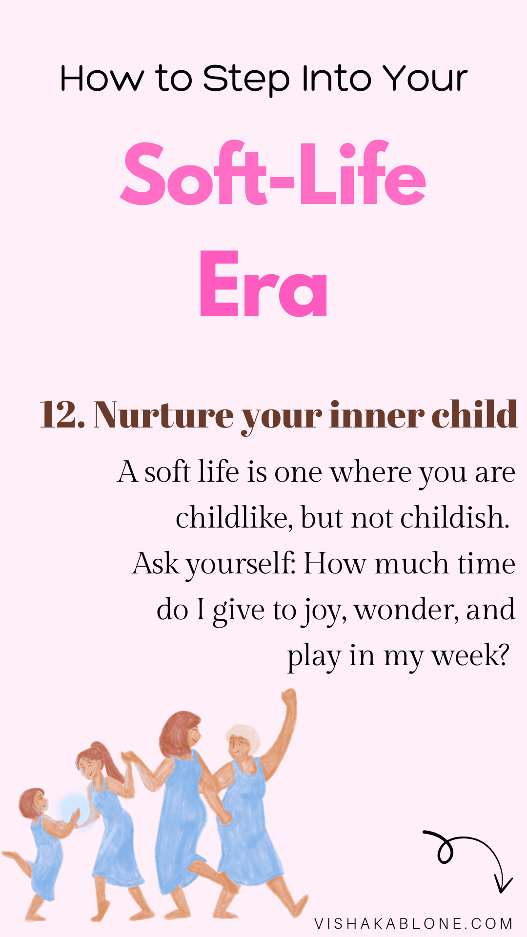 How To Step Into Your Soft Life Era - Vishaka Blone