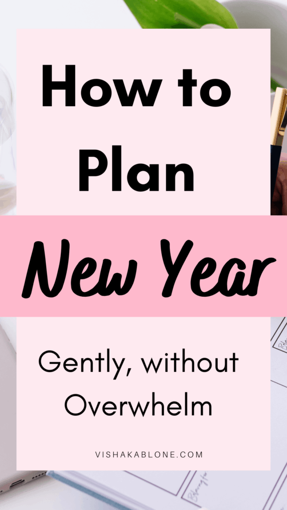 how to plan new year without overwhelm